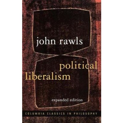 Political Liberalism - J. Rawls