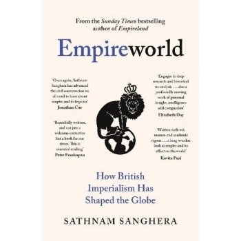 Empireworld - Sathnam Sanghera