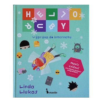 Hello Ruby - Výprava do internetu - Linda Liukas