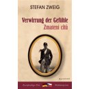 Zmatení citů / Verwirrung der Gefühle - Stefan Zweig