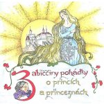 Babiččiny pohádky: O princích a princeznách – Hledejceny.cz