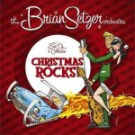 Setzer Brian - Christmas Rocks - The Best Of Collection CD – Hledejceny.cz