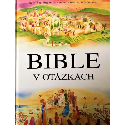 Bible v otázkách – Hledejceny.cz