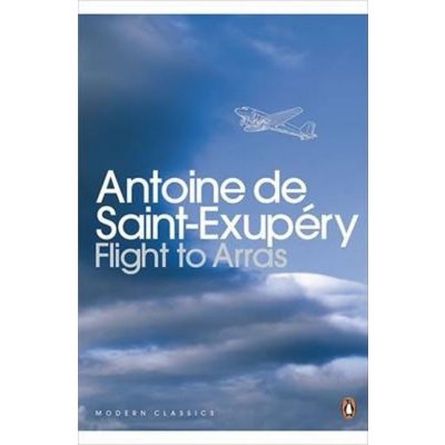 Exupery - A. Saint Flight to Arras