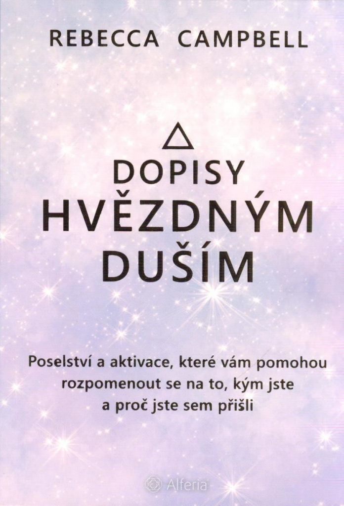 Dopisy hvězdným duším - Rebecca Campbell