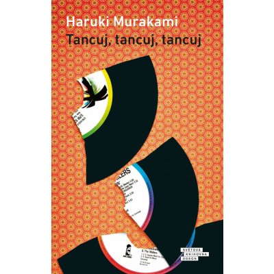 Tancuj, tancuj, tancuj - Haruki Murakami – Zbozi.Blesk.cz