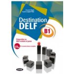 Destination DELF B1 – Sleviste.cz