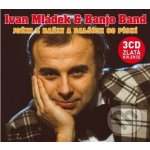 Ivan Mládek & Banjo Band - Jožin z bažin a dalších 80 písní-Zlatá kolekce, 3 CD, 2012 – Hledejceny.cz