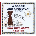 A Doggie and A Pussycat - How they wrote a Letter – Hledejceny.cz