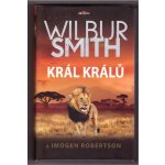 Král králů - Wilbur Smith, Imogen Robertson – Hledejceny.cz