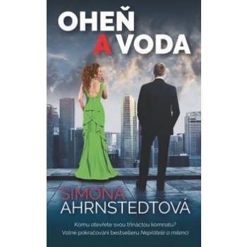 Oheň a voda - Ahrnstedtová Simona