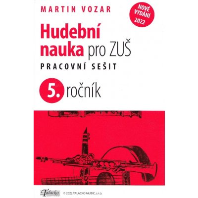 Hudební nauka pro ZUŠ 5. ročník - Martin Vozar – Hledejceny.cz