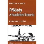 Martin Vozar Příklady z hudební teorie – Hledejceny.cz