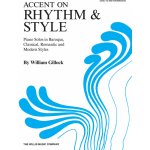 Accent on Rhythm & Style by William Gillock klavír – Zbozi.Blesk.cz