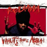 Redman - Whut? Thee Album Reedice LP – Hledejceny.cz