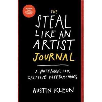 Steal Like an Artist Journal - Kleon Austin