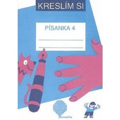 Kreslím si a píšu - Písanka 4 (pro 1. ročník ZŠ) - Vančurová Marie – Zboží Mobilmania