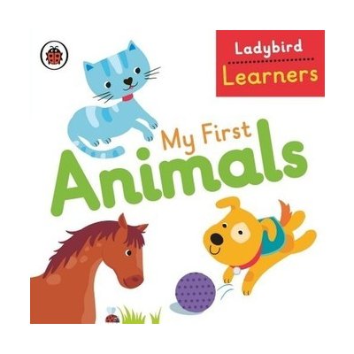 My First Animals: Ladybird Learners – Zboží Mobilmania