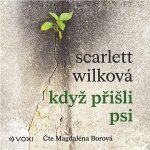 Když přisli psi – Zboží Dáma