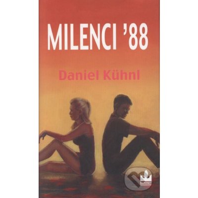 Milenci ´88 - Daniel Kühnl