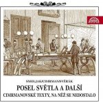 Posel světla a další cimrmanovské texty - Ladislav Smoljak - 2CD – Sleviste.cz