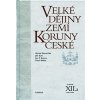 Kniha Velké dějiny zemí Koruny české XII.a