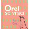 Kniha Grey Romi: Orel se vrací