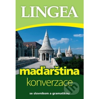 Česko-maďarská konverzace - Lingea – Hledejceny.cz