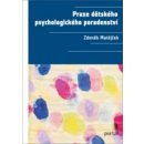 Praxe dětského psychologického poradenství