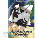 Apokalypsa Evropy - Zdeněk Šafář