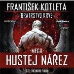 Mega hustej nářez. Bratrstvo krve 3 - František Kotleta – Hledejceny.cz