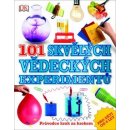 101 úžasných vědeckých experimentů