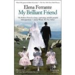 My Brilliant Friend - E. Ferrante – Hledejceny.cz