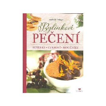 Bylinkové pečení - Sušenky, cukroví, moučníky - Adelheid Entinger