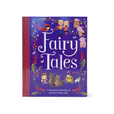 Fairy Tales: A Beautiful Collection of Favorite Fairy Tales