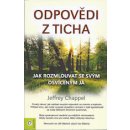 Kniha Odpovědi z ticha - Jeffrey Chappel