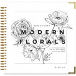 How To Draw Modern Florals – Zboží Dáma