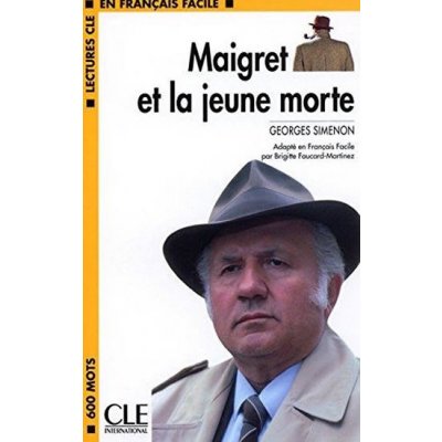 CLF1 MAIGRET ET LA JEUNE MORTE - SIMENON, G. – Zboží Mobilmania