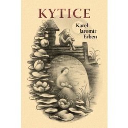 Kytice - Erben Karel Jaromír