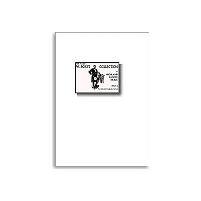 W. Ross's Collection Of Highland Bagpipe Music Book 2 noty, dudy – Zbozi.Blesk.cz