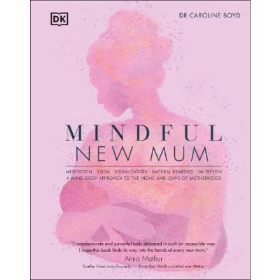 Mindful New Mum – Hledejceny.cz
