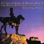 The Royal Scots Dragoon Guards - Amazing Grace – Hledejceny.cz