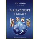 Manažerské trumfy - Jiří Stýblo, Otto Hain – Hledejceny.cz
