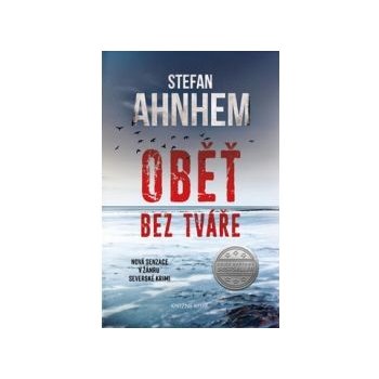 Oběť bez tváře - Ahnhem Stefan