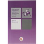 Medzinárodná obchodná arbitráž/ International commercial arbitration - Katarína Chovancová – Hledejceny.cz