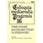 Colloquia mediaevalia Pragensia 16 – Zbozi.Blesk.cz