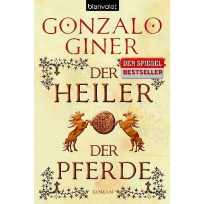 Der Heiler der Pferde Giner GonzaloPaperback