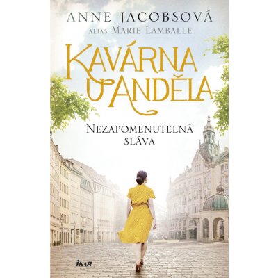 Kavárna U Anděla: Nezapomenutelná sláva – Sleviste.cz
