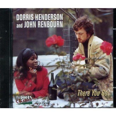 Henderson Dorris And Joh - There You Go! CD