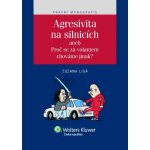 Agresivita na silnicích aneb Proč se za volentem chováme jinak? – Hledejceny.cz